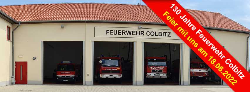 130 Jahre Feuerwehr Colbitz